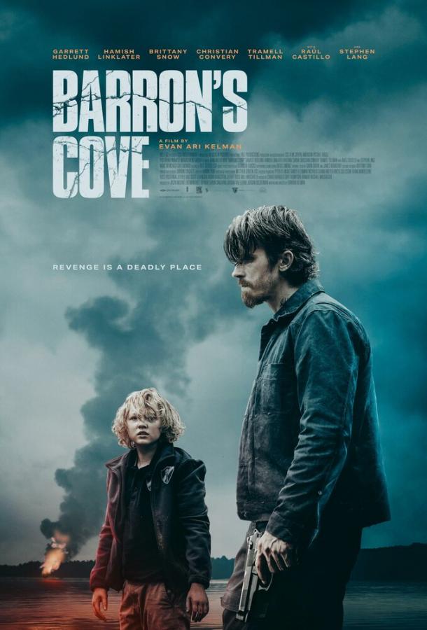 Фильм Бухта Бэррона (2024) смотреть онлайн в хорошем качестве